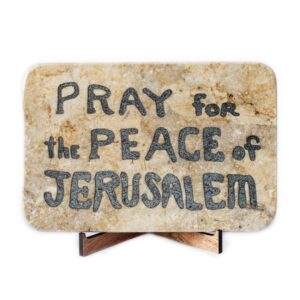 PRAY FOR THE PEACE OF JERUSALEM - Jerusalem Stone with wood stand